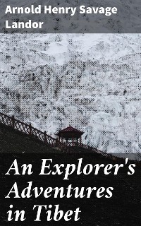 Cover An Explorer's Adventures in Tibet