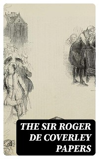 Cover The Sir Roger de Coverley Papers