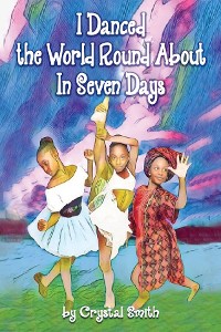 Cover I Danced  the World  Round About  in Seven Days