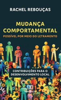 Cover Mudança Comportamental Possível por meio do Letramento