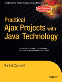 Cover Practical Ajax Projects with Java Technology