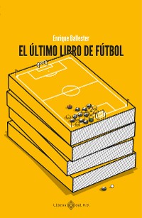 Cover El último libro de fútbol