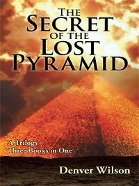 Cover The Secret of the Lost Pyramid