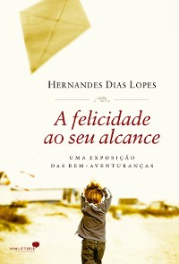 Cover Felicidade ao seu alcance, A