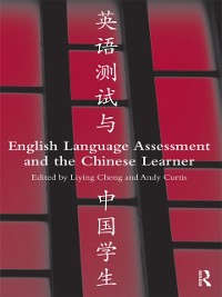 Cover English Language Assessment and the Chinese Learner