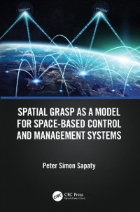 Cover Spatial Grasp as a Model for Space-based Control and Management Systems