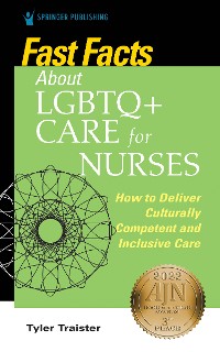 Cover Fast Facts about LGBTQ+ Care for Nurses