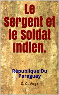 Cover Le sergent et le soldat indien