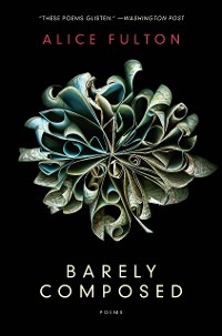 Cover Barely Composed: Poems