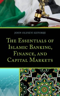 Cover Essentials of Islamic Banking, Finance, and Capital Markets