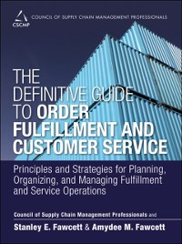 Cover Definitive Guide to Order Fulfillment and Customer Service, The
