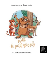 Cover Willi, le petit grizzly