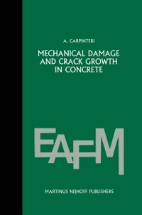 Cover Mechanical damage and crack growth in concrete