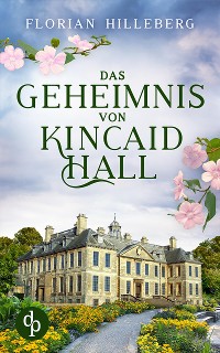 Cover Das Geheimnis von Kincaid Hall