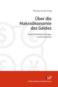Cover Über die Makroökonomie des Geldes.