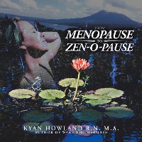 Cover From Menopause to Zen-O-Pause