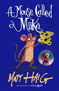 Cover A Mouse Called Miika