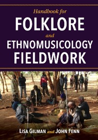 Cover Handbook for Folklore and Ethnomusicology Fieldwork