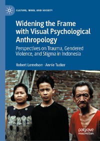 Cover Widening the Frame with Visual Psychological Anthropology