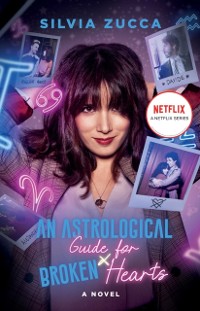 Cover Astrological Guide for Broken Hearts
