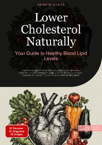 Cover Lower Cholesterol Naturally: Your Guide to Healthy Blood Lipid Levels