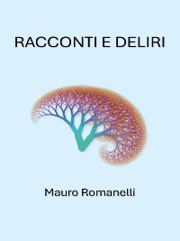 Cover Racconti e Deliri