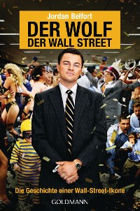 Cover Der Wolf der Wall Street. Die Geschichte einer Wall-Street-Ikone