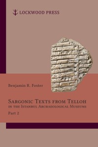 Cover Sargonic Texts from Telloh in the Istanbul Archaeological Museums, Part 2