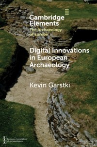 Cover Digital Innovations in European Archaeology