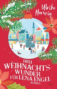 Cover Drei Weihnachtswunder für Lena Engel