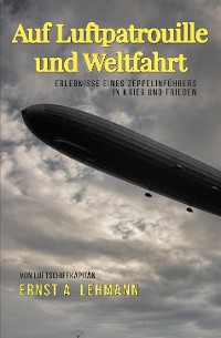 Cover Auf Luftpatrouille und Weltfahrt