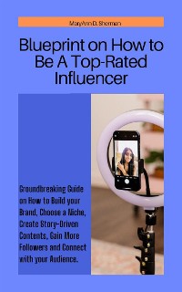 Cover Blueprint on How to Be A Top-Rated Influencer
