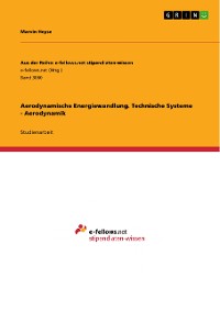 Cover Aerodynamische Energiewandlung. Technische Systeme - Aerodynamik