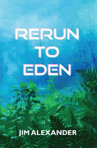 Cover Rerun to Eden
