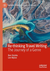 Cover Re-thinking Travel Writing
