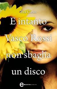 Cover E intanto Vasco Rossi non sbaglia un disco