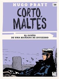 Cover Corto Maltés, El sueño de una mañana de invierno