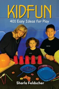 Cover KIDFUN 401 Easy Ideas for Play