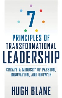 Cover 7 Principles of Transformational Leadership