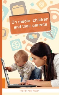 Cover On media, children and their parents