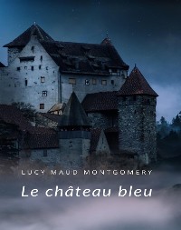 Cover Le Château bleu  (traduit)