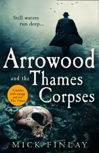 Cover Arrowood and the Thames Corpses