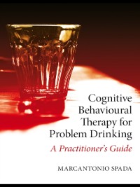 Cover Cognitive Behavioural Therapy for Problem Drinking