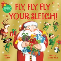 Cover Fly, Fly, Fly Your Sleigh