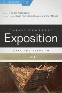 Cover Exalting Jesus in Luke