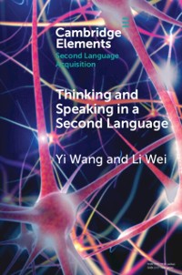 Cover Thinking and Speaking in a Second Language