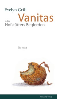 Cover Vanitas oder Hofstätters Begierden