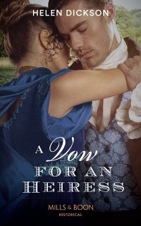 Cover Vow For An Heiress (Mills & Boon Historical)