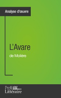 Cover L'Avare de Molière (Analyse approfondie)