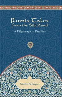 Cover Rumi's Tales from the Silk Road